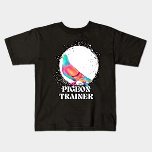 Pigeon Trainer Kids T-Shirt